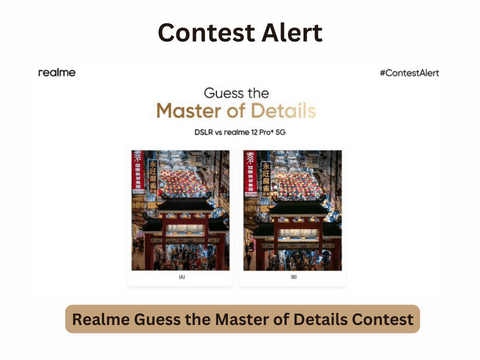 Realme Guess the Master of Details Contest