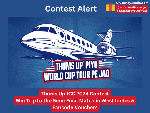 Thums Up ICC 2024 Contest – Win Trip to the Semi Final Match in West Indies