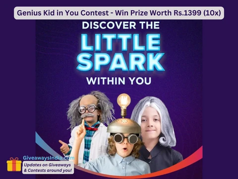 Genius Kid in You Contest – Win Prize Worth Rs.1399 (10x)