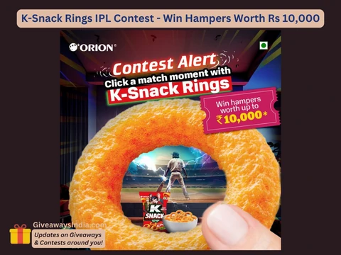 K-Snack Rings IPL Contest – Win Hampers Worth Rs 10,000 [Explained]