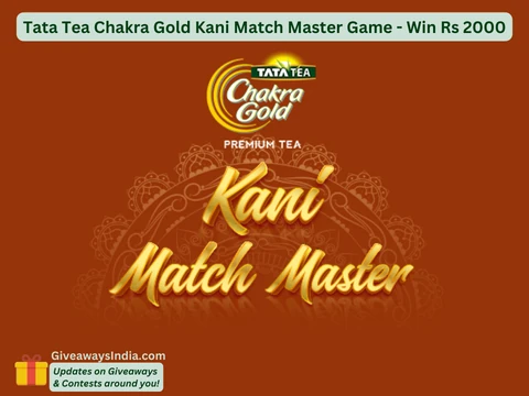 Tata Tea Chakra Gold Kani Match Master Game – Win Rs 2000